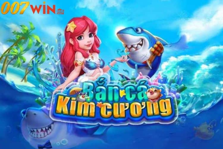 Bắn cá Kim Cương là gì?